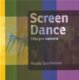 Screen Dance - Tělo pro kameru