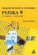 Fyzika 9 pro základní školy a víceletá gymnázia - pracovní sešit