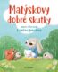 Matýskovy dobré skutky (e-kniha)