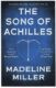 The Song of Achilles : Bloomsbury Modern Classics
