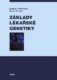 Základy lékařské genetiky