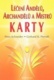 Léčení Andělů, archandělů a Mistrů - KARTY