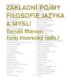 Základní pojmy filosofie jazyka a mysli