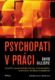 Psychopati v práci (e-kniha)