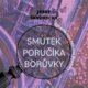 Smutek poručíka Borůvky (CD)