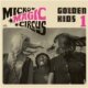 Micro - Magic - Circus / Golden Kids 1 (CD)
