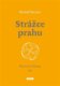 Strážce prahu - Mysterijní drama III