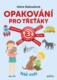 Opakování pro třeťáky - Náš svět