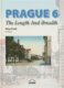 Prague 6 - The Length And Breadth