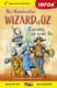 The Wonderful Wizard of Oz/Čaroděj ze země Oz