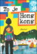 To je Hongkong