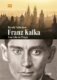 Franz Kafka - Una vida en Praga