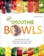 Fit Smoothie Bowls