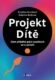 Projekt Dítě - Osm příběhů párů snažících se o početí (e-kniha)