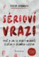Sérioví vrazi (e-kniha)