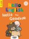 Hello and Goodbye (e-kniha)