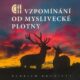 Vzpomínání od myslivecké plotny
