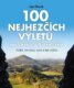 100 nejhezčích výletů po Čechách a Slovensku