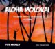 Aloha Molokai - Havajské ostrovy nevšedním pohledem (CD)