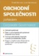 Obchodní společnosti pohledem Corporate Governance