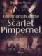 The Triumph of the Scarlet Pimpernel (e-kniha)
