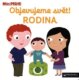 Objevujeme svět! Rodina - MiniPEDIE