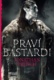 Praví bastardi