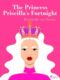 The Princess Priscilla's Fortnight (e-kniha)