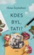 Kdes byl, tati?