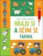 Hraju si a učím se Farma