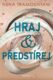 Hraj a předstírej (e-kniha)