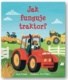 Jak funguje traktor?