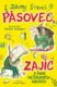Pásovec, Zajíc a řada nečekaných návštěv (e-kniha)