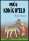 Můj koník Otelo (e-kniha)