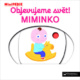 Objevujeme svět! Miminko