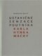 Ustavičné senzace poutníka Karla Hynka Máchy