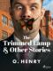 The Trimmed Lamp & Other Stories (e-kniha)
