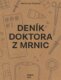 Deník doktora z Mrnic
