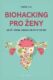 Biohacking pro ženy (e-kniha)