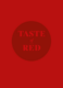 Taste of Red