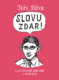 Slovu zdar!