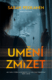 Umění zmizet (e-kniha)