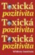 Toxická pozitivita