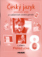 Český jazyk 8
