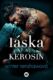 Láska a kerosin (e-kniha)