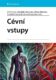 Cévní vstupy (e-kniha)