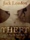 Theft: A Play In Four Acts (e-kniha)
