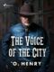 The Voice of the City (e-kniha)