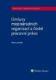 Úmluvy mezinárodních organizací a české pracovní právo