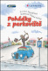Pohádky z parkoviště